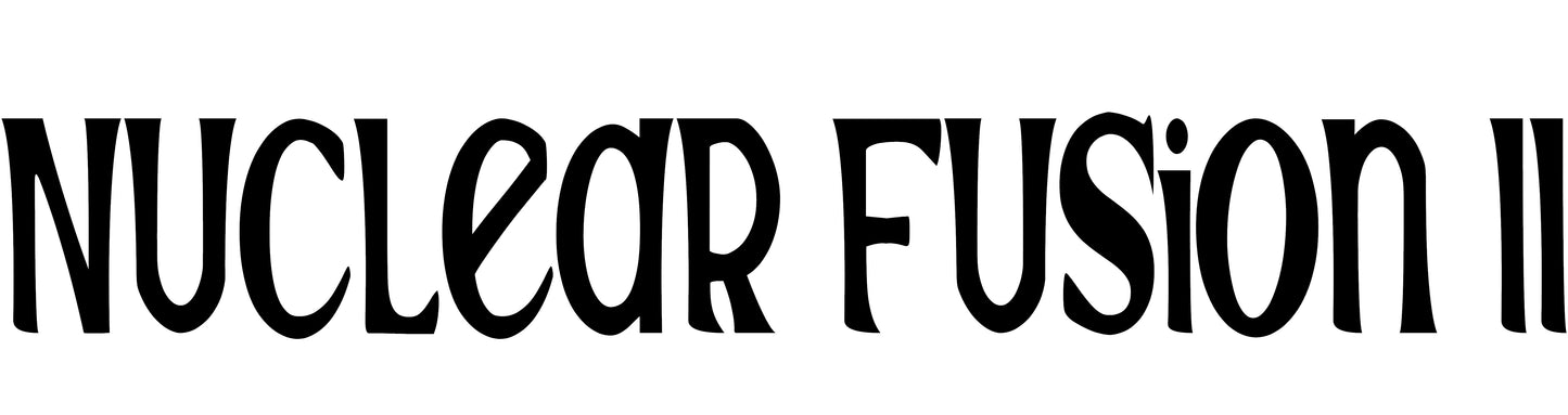 4" Nuclear Fusion II